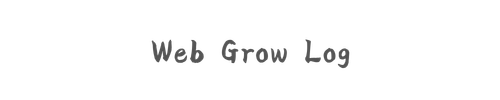 Web  Grow Log